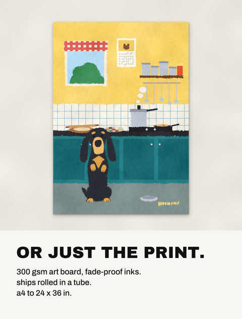The Dachshund in the Kitchen print without a frame: 300 gsm art board, shipped rolled in a tube