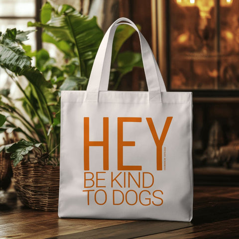 Be Kind To Dogs Tote Bag
