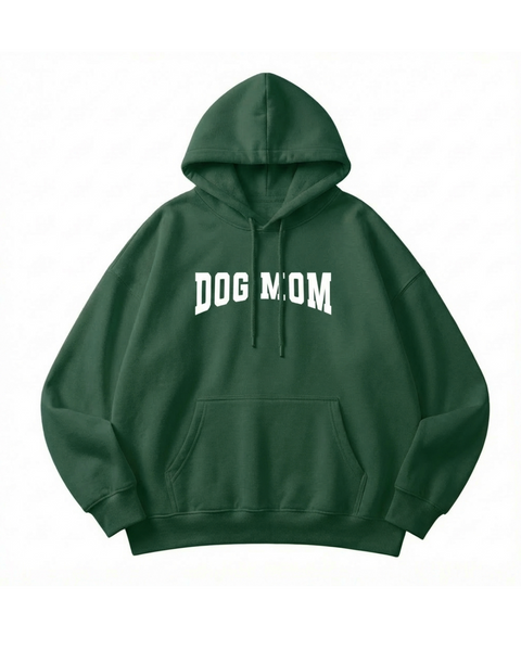 Dog Mom Hoodie