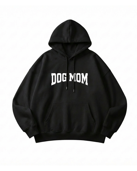 Dog Mom Hoodie