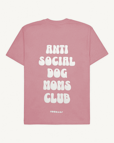 Flamingo pink oversized tee with 'Anti Social Dog Moms Club' white puff print, back flat lay